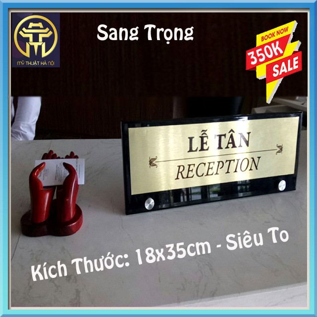 BIỂN QUẦY LỄ TÂN ĐỂ BÀN, BẢNG RECEPTION KHÁCH SẠN, SPA, CƠ QUAN